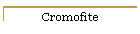 Cromofite